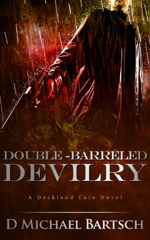 [Deckland Cain 01] • Double-Barreled Devilry